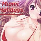 マイアミの休日 Miami Holidays